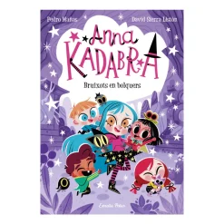 Anna Kadabra 12: Bruixots En Bolquers