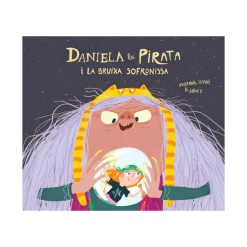 Daniela La Pirata I La Bruixa Sofronissa
