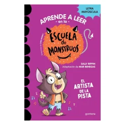 Escuela De Monstruos 13: El Artista De La Pista