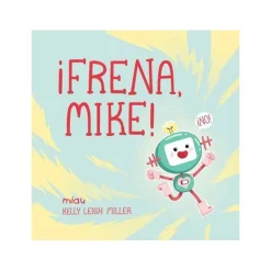Frena, Mike!