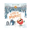 He Vist Un Mamut!