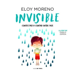 Invisible. Contes Per A Contar Entre Dos