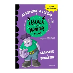 L'Escola De Monstres 9: Sapastre I Bonastre