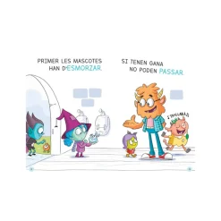L'Escola De Monstres 1: Una Máscota Trapellota