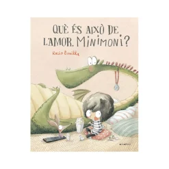 Que Es Aixo De L'Amor, Minimoni?