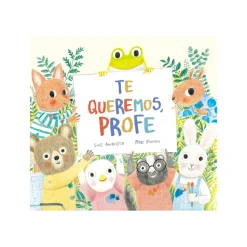 Te Queremos, Profe